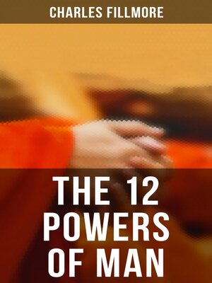 cover image of The 12 Powers of Man